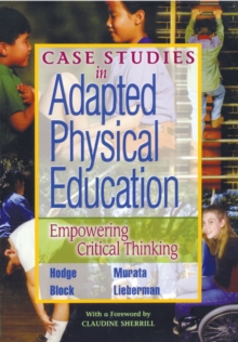 Image for Case studies in adapted physical education: empowering critical thinking