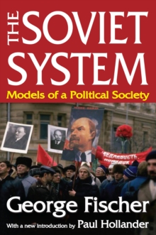 Image for The Soviet system: models of a political society