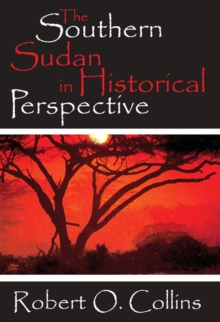 Image for The southern Sudan in historical perspective