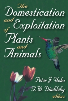 Image for Domestication and Exploitation of Plants and Animals