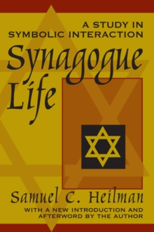 Image for Synagogue life: a study in symbolic interaction