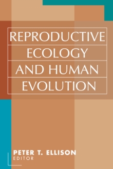 Image for Reproductive ecology and human evolution