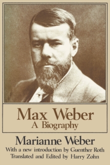 Image for Max Weber: a biography
