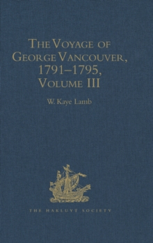 Image for Voyage of George Vancouver, 1791-1795: Volume 3