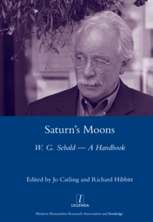Image for Saturn's moons: W.G. Sebald - a handbook