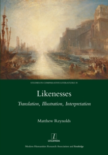 Image for Likenesses: translation, illustration, interpretation