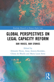 Image for Global Perspectives on Legal Capacity Reform: Our Voices, Our Stories