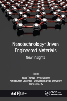 Image for Nanotechnology-driven engineered materials: new insights