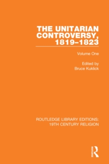 Image for The Unitarian controversy, 1819-1823.