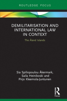 Image for Demilitarization and International Law in Context: The Aland Islands