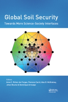 Image for Global Soil Security: towards more science-society interfaces : proceedings of the Global Soil Security 2016 Conference, December 5-6, 2016, Paris, France
