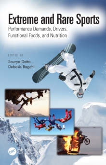 Image for Extreme and rare sports: performance demands, drivers, functional foods, and nutrition