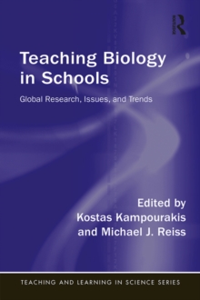 Image for Teaching Biology in Schools: Global Research, Issues, and Trends