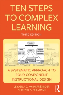 Image for Ten Steps To Complex Learning : A Systematic Approach To Four-Component Instructional Design