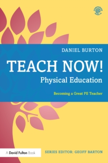Image for Physical Education: becoming a great PE teacher