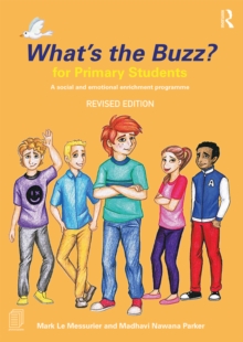 Image for What's the buzz? for primary students: a social and emotional enrichment programme