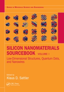 Image for Silicon nanomaterials sourcebook.: (Low-dimensional structures, quantum dots, and nanowires)