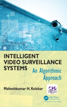 Image for Intelligent video survellance systems: an algorithmic approach