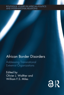 Image for African border disorders: addressing transnational extremist organizations