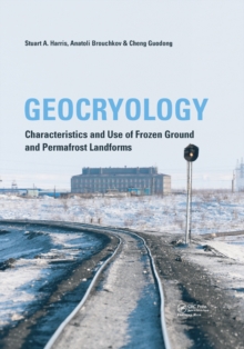 Image for Geocryology: an introduction to frozen ground