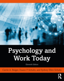 Image for Psychology and work today: an introduction to industrial and organizational psychology