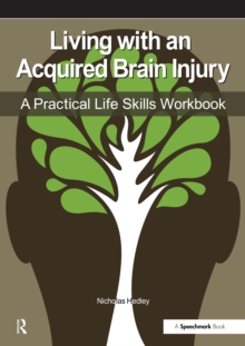 Image for Living with an acquired brain injury: a practical skills workbook