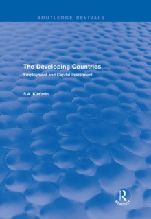 Image for The developing countries: employment and capital investment