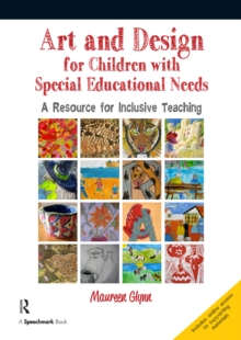 Image for Art and design for children with special educational needs: a resource for inclusive teaching