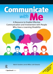 Image for Communicate with me: a resource to enable effective communication and involvement with people who have a learning disability