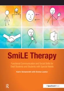 Image for SmiLE Therapy: functional communication and social skills for deaf students and students with special needs