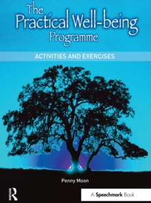 Image for The practical well-being programme: activities and exercises