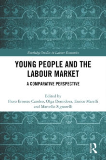 Image for Young people and the labour market: a comparative perspective
