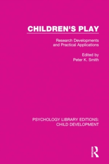 Image for Children's play: research developments and practical applications