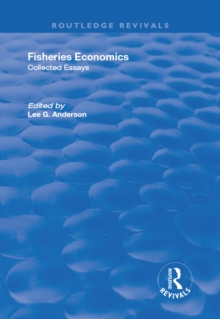 Image for Fisheries economics: collected essays