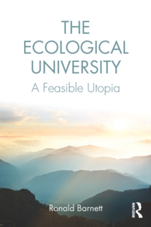 Image for Ecological University : A Feasible Utopia