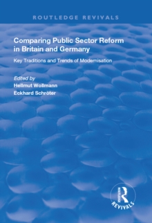 Image for Comparing public sector reform in Britain and Germany: key traditions and trends of modernisation