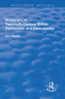 Image for Dictionary of twentieth-century British cartoonists and caricaturists