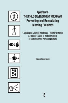 Image for The child development program: preventing and remediating learning problems