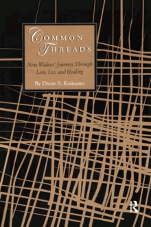 Image for Common threads: nine widows' journeys through love, loss, and healing