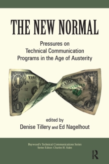 Image for The new normal: pressures on technical communication programs in the age of austerity