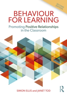 Image for Behaviour for learning: promoting positive relationships in the classroom
