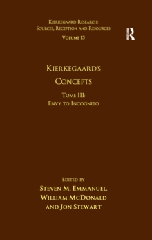 Image for Kierkegaard's concepts.: (Envy to incognito)
