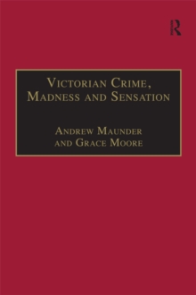 Image for Victorian crime, madness and sensation