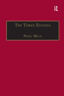 Image for The Three Estates: A Pleasant Satire in Commendation of Virtue and in Vituperation of Vice