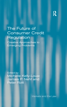 Image for The future of consumer credit regulation: creative approaches to emerging problems
