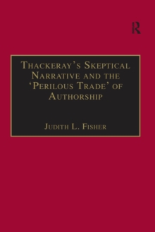 Image for Thackeray's skeptical narrative and the "perilous trade" of authorship