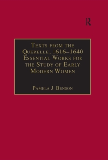 Image for Texts from the querelle, 1616-1640