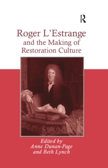 Image for Roger L'Estrange and the making of Restoration culture