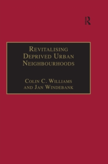 Image for Revitalising deprived urban neighbourhoods: an assisted self-help approach