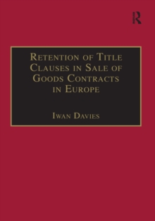 Image for Retention of title clauses in sale of goods contracts in Europe